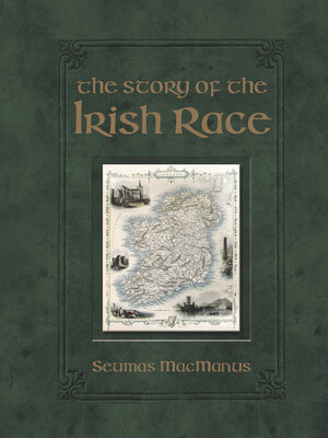 cover image of The Story of the Irish Race